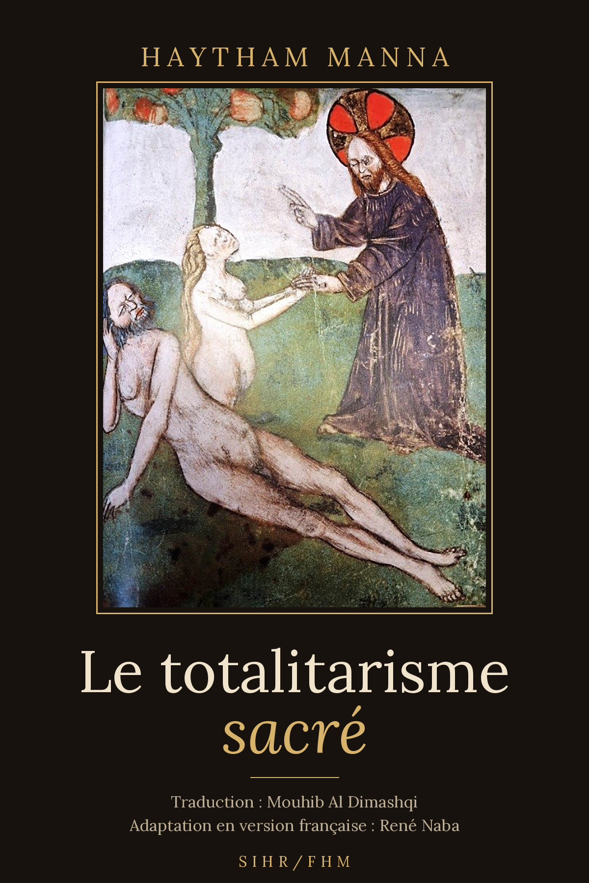 Le totalitarisme sacré